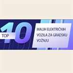 TOP 10 MALIH ELEKTRIČNIH VOZILA ZA GRADSKU VOŽNJU